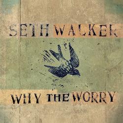Why The Worry 