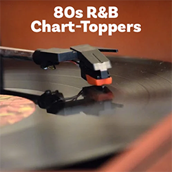 80s R&B Chart-Toppers