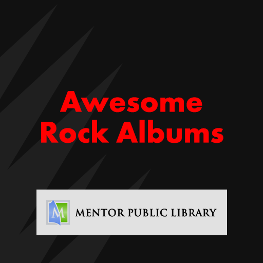 Awesome Rock Albums by Mentor Library